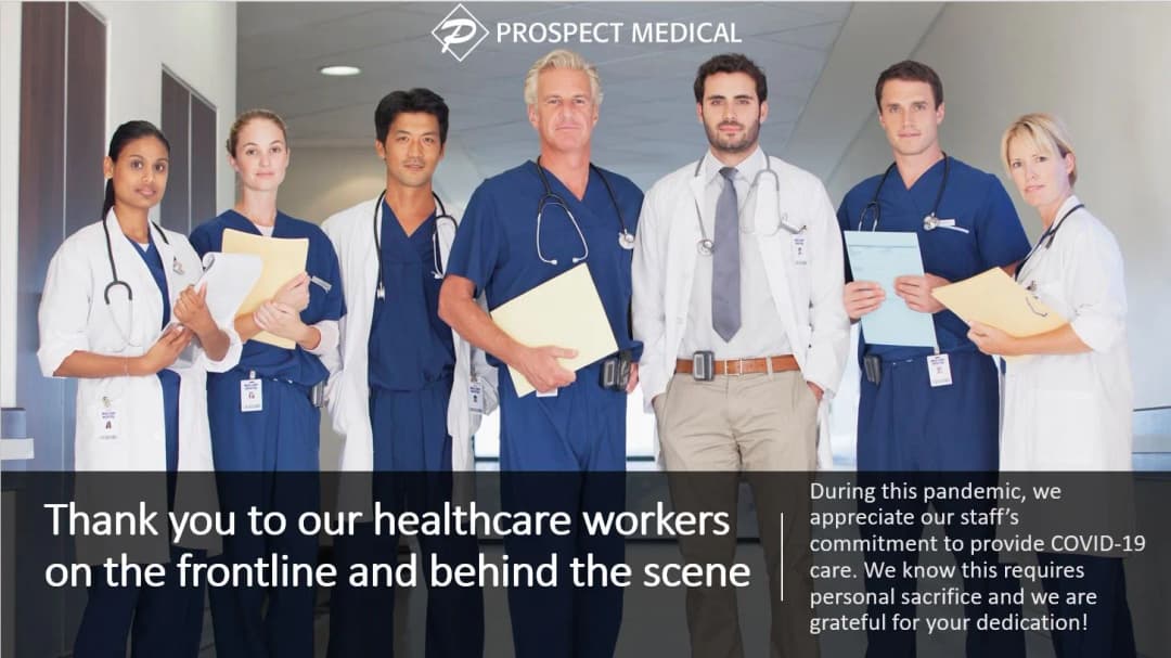 Prospect Medical CEO’s Message to Our Employees and Patients