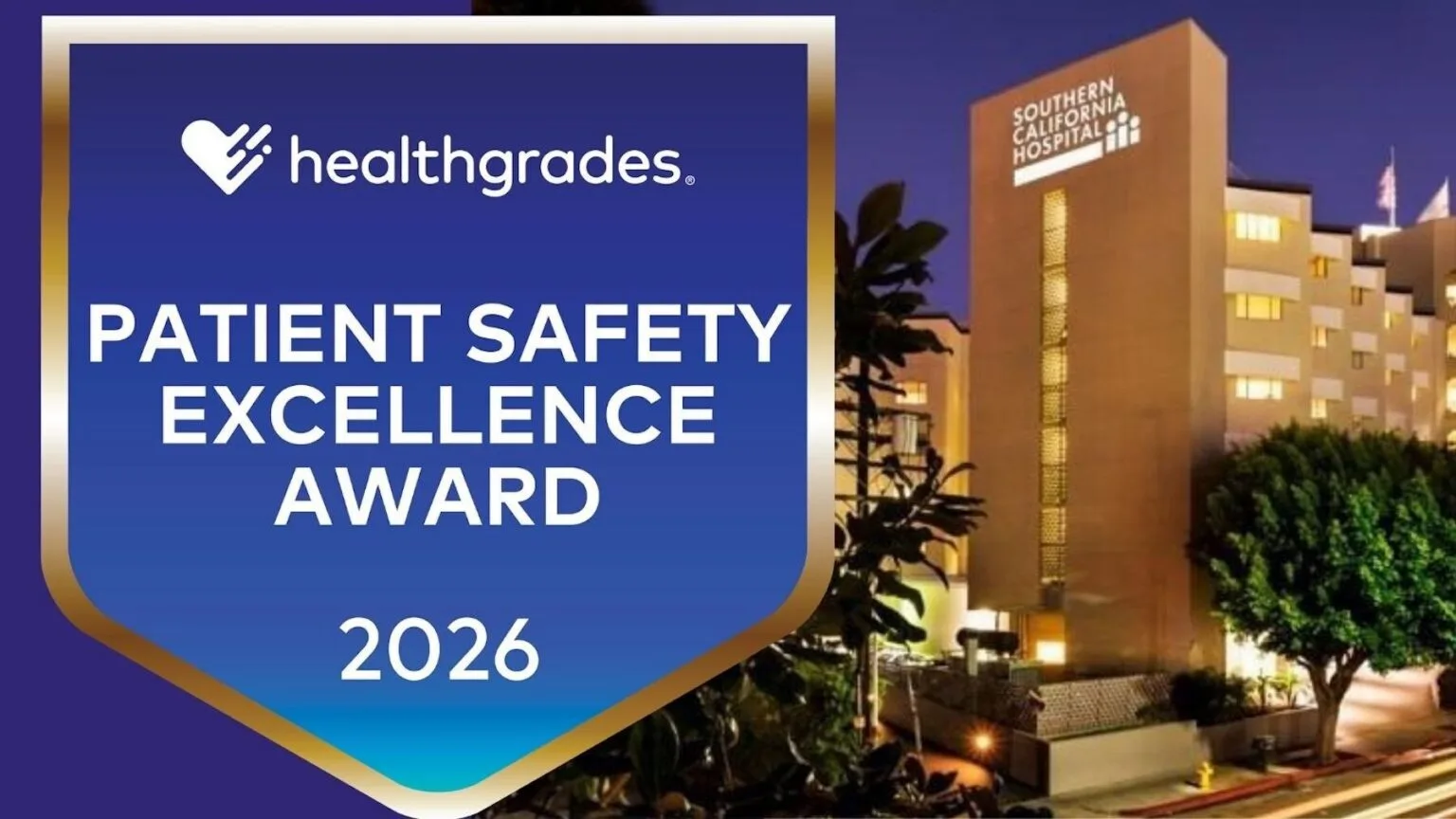 Healthgrades Names Southern California Hospitals a 2026 Patient Safety Excellence Award™ Recipient